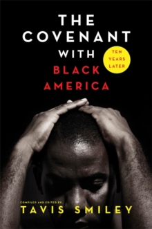 Covenant with Black America - Ten Years Later