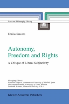 Autonomy, Freedom and Rights