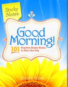 Good Morning Sticky Notes