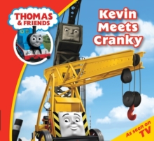 Thomas Story Time 29: Kevin Meets Cranky
