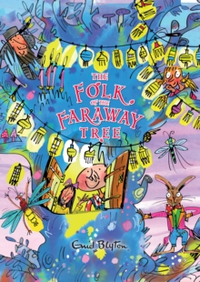 Folk of the Faraway Tree Gift Edition