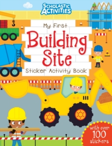 My First Building Site Sticker Activity Book