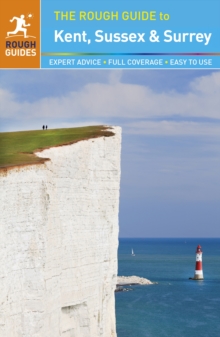 Rough Guide to Kent, Sussex and Surrey