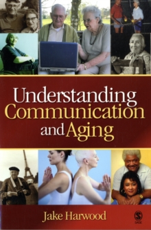 Understanding Communication and Aging
