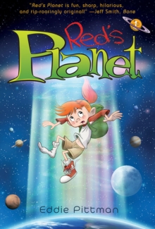Red's Planet: Bk 1 A World Away from Home