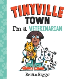 Tinyville Town: I'm a Veterinarian