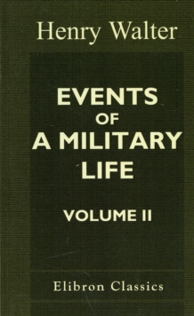 EVENTS OF A MILITARY LIFE VOL.2
