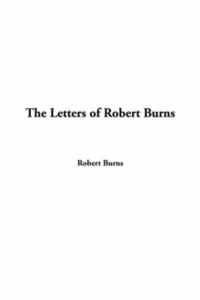 Letters of Robert Burns