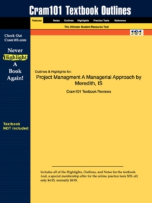 Studyguide for Project Managment a Managerial Approach by Mantel, Meredith &, ISBN 9780471715375