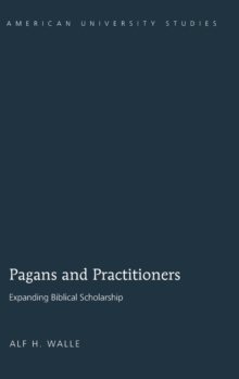 Pagans and Practitioners