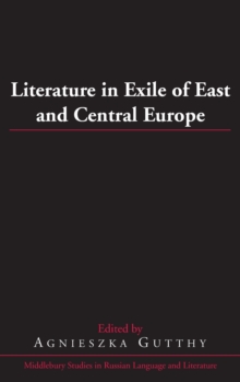 Literature in Exile of East and Central Europe