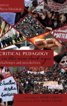 Critical Pedagogy in the New Dark Ages