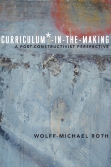 Curriculum*-in-the-Making