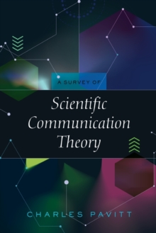 Survey of Scientific Communication Theory