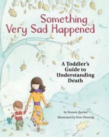 Something Very Sad Happened