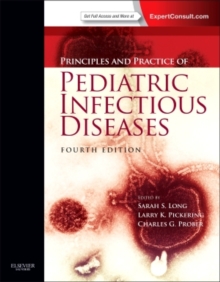 Principles and Practice of Pediatric Infectious Diseases