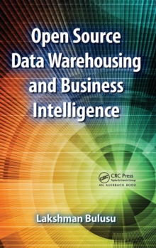 Open Source Data Warehousing and Business Intelligence