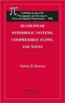 Quasilinear Hyperbolic Systems, Compressible Flows, and Waves