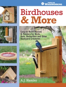 Birdhouses & More