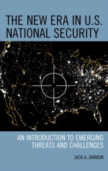 New Era in U.S. National Security