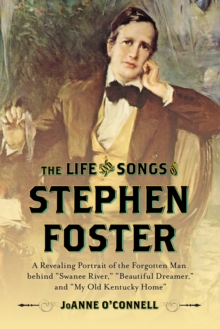 Life and Songs of Stephen Foster