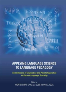 Applying Language Science to Language Pedagogy