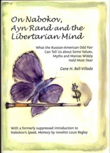 On Nabokov, Ayn Rand and the Libertarian Mind