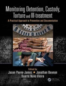Monitoring Detention, Custody, Torture and Ill-treatment