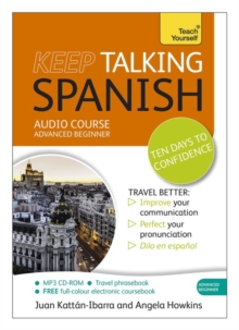 Keep Talking Spanish Audio Course - Ten Days to Confidence