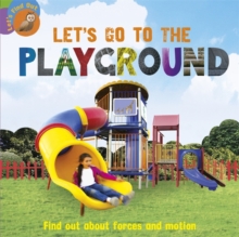 Let's Find Out: Let's Go to  the Playground