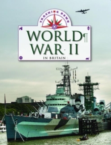 Tracking Down: World War II in Britain