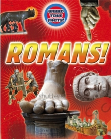 Weird True Facts: Romans