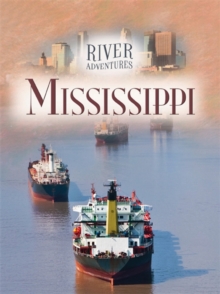River Adventures: The Mississippi