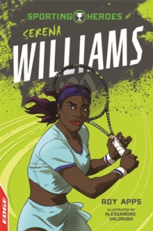 EDGE: Sporting Heroes: Serena Williams