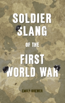 Soldier Slang of the First World War