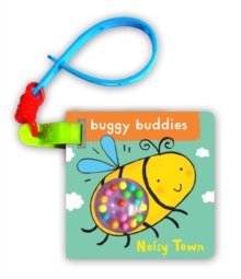 Rattle Buggy Buddies: Noisy Town
