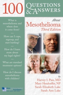 100 Questions  &  Answers About Mesothelioma