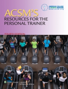 ACSM's Resources for the Personal Trainer