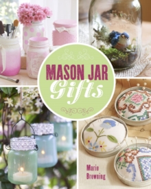 Mason Jar Gifts