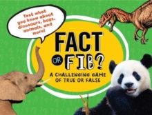 Fact or Fib?