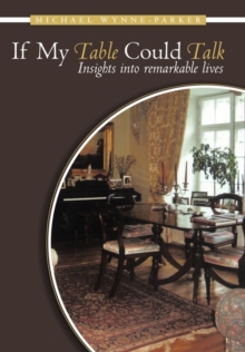 If My Table Could Talk