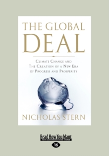 Global Deal: Climate Change and the Creation of a New Era of Progress and Prosperity