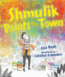 Shmulik Paints the Town