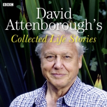 David Attenborough's Collected Life Stories