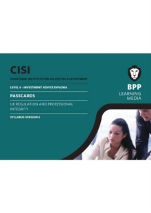 CISI IAD Level 4 UK Regulation and Professional Integrity Syllabus Version 6