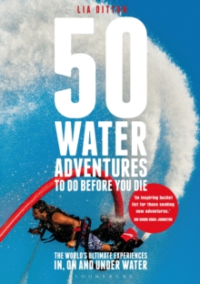 50 Water Adventures to Do Before You Die