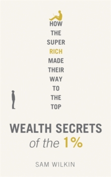 Wealth Secrets of the 1%