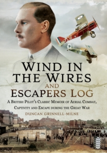 Wind in the Wires and an Escaper's Log