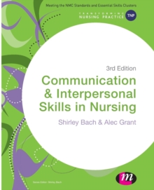 Communication and Interpersonal Skills in Nursing