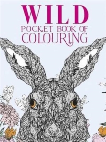 Wild Pocket Book of Colouring